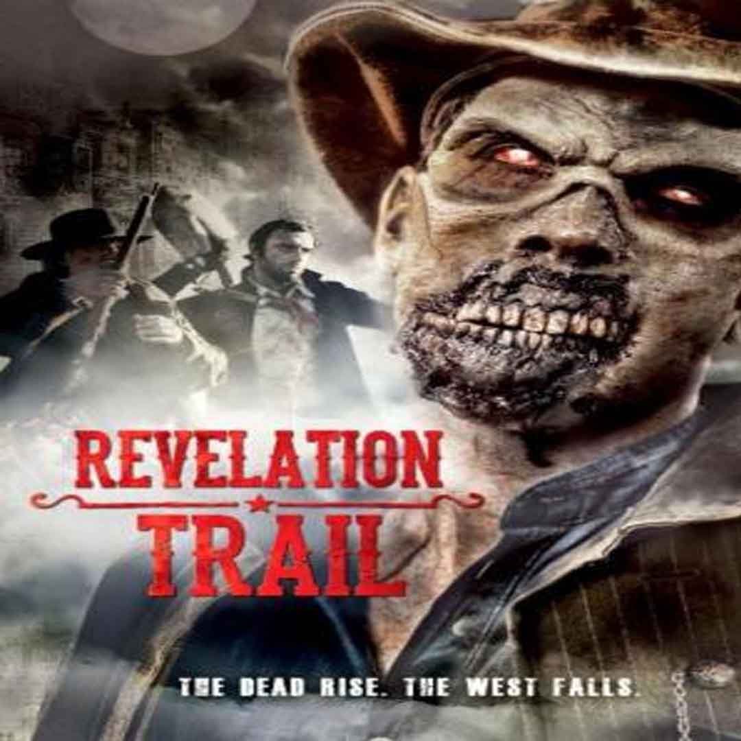 Revelation Trail (2013) Vahiy Yolu