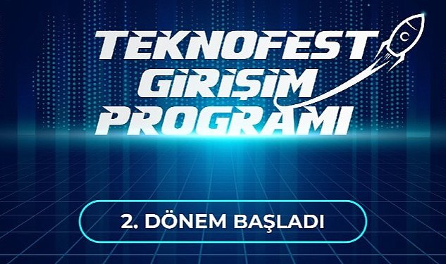 Teknofest girisim programi 2 donem girisimleri belli oldu 1665.jpg