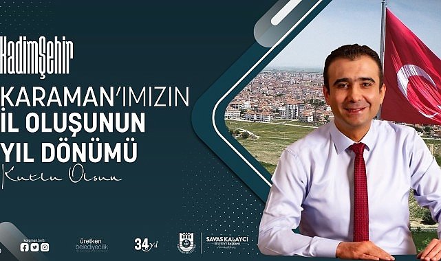 Belediye baskani savas kalayci karaman in il olusunun yil donumunu kutladi 5195.jpg