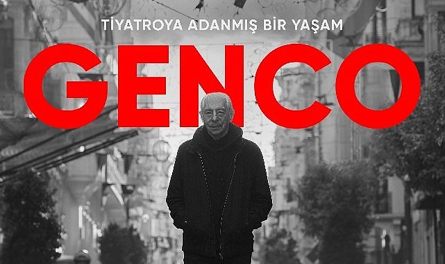 Turk tiyatrosunun dev ismi genco erkal in belgeseli genco 17 haziran da netflix te yayinda 5683.jpg