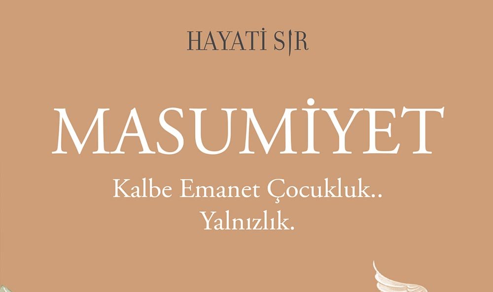 Çocukluğumuzun ve Geleceğimizin Korunması İçin Hayati Sır Adlı Kitaptan Çağrı (1)