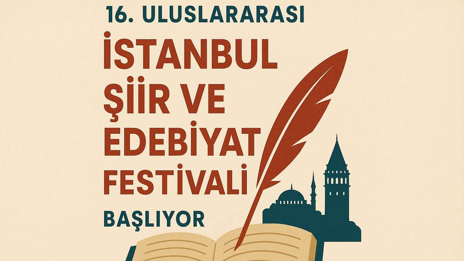 İstanbul Şiir festivali 2025’in teması “neden hala Şiir”